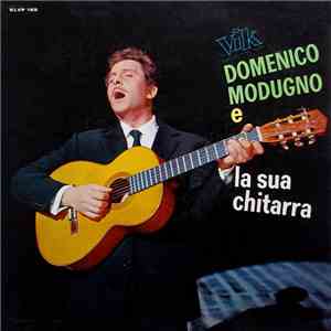 Domenico Modugno - Domenico Modugno E La Sua Chitarra download mp3 flac