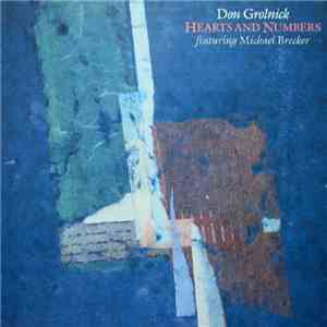 Don Grolnick Featuring Michael Brecker - Hearts And Numbers download mp3 flac