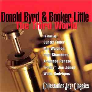 Donald Byrd & Booker Little - The Third World download free