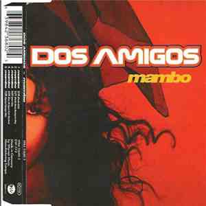 Dos Amigos - Mambo download mp3 flac