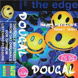 Dougal - The Edge - Happy Hardcore - Volume 5 - Series 2 download free Dougal - The Edge - Happy Hardcore - Volume 5 - Series 2 download mp3 flac