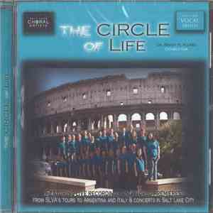 Dr. Brady R. Allred, SLVA - The Circle Of Life (Featuring Live Recordings and World Premieres from SLVA's Tours to Argentina and Italy & Concerts in Salt Lake City) download free