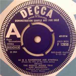 Dudley Moore Trio - 30 Is A Dangerous Age Cynthia download free