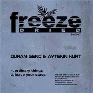 Duran Genc & Aytekin Kurt - Ordinary Things download mp3 flac