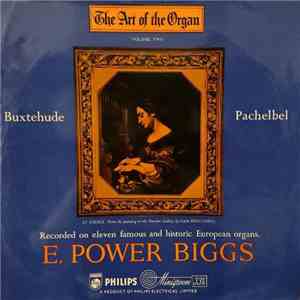 E. Power Biggs - The Art Of The Organ - Volume 2 download free