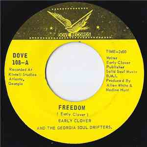 Early Clover And The The Georgia Soul Drifters - Freedom download free