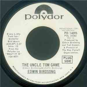 Edwin Birdsong - The Uncle Tom Game / It Ain't No Fun Being A Welfare Recipient download mp3 flac