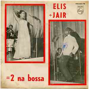 Elis + Jair - = 2 Na Bossa download free