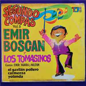 Emir Boscán Y Los Tomasinos - Segundo Compás (Vol. 2) download free