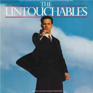 Ennio Morricone - The Untouchables (Original Motion Picture Soundtrack) download free