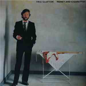 Eric Clapton - Money And Cigarettes download mp3 flac