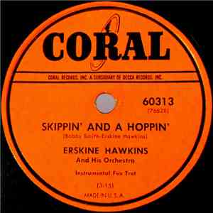 Erskine Hawkins And His Orchestra - Skippin' And A Hoppin' / Tennessee Waltz download free