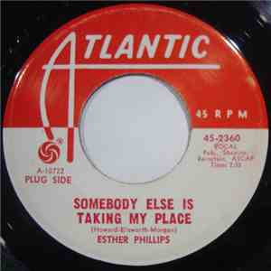 Esther Philips - Somebody Else Is Taking My Place download free