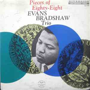 Evans Bradshaw Trio - Pieces Of Eighty-Eight download mp3 flac