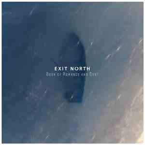 Exit North - Book Of Romance And Dust download mp3 flac Exit North - Book Of Romance And Dust download free