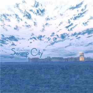 EyeScream - Swamp City download free EyeScream - Swamp City download mp3 flac