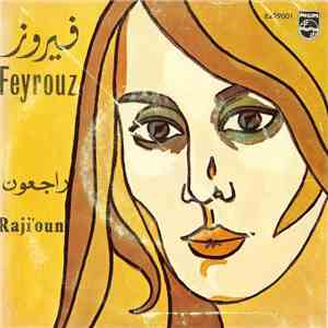 فيروز = Feyrouz - راجعون = Raji'oun download free