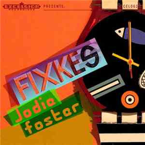 Fixkes - Jody Foster download mp3 flac