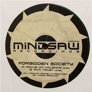 Forbidden Society - Focus On Violence / Anti Trust download free Forbidden Society - Focus On Violence / Anti Trust download mp3 flac