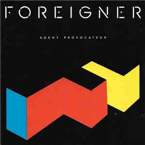 Foreigner - Agent Provocateur download free