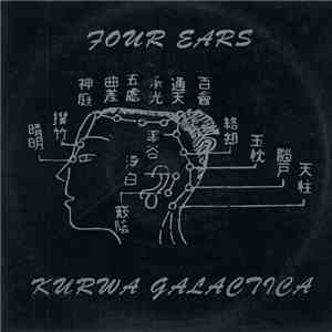 Four Ears - Kurwa Galactica download mp3 flac