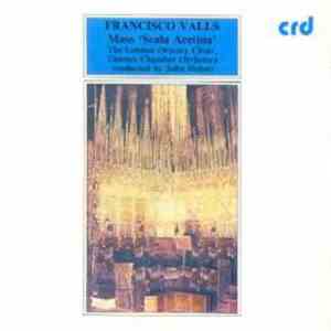 Francisco Valls - The London Oratory Choir, The Thames Chamber Orchestra, John Hoban - Mass "Scala Aretina" download free