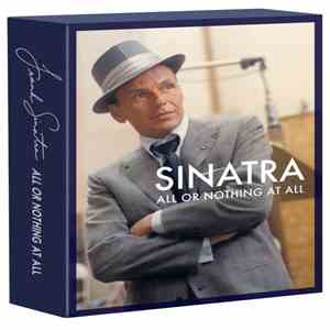 Frank Sinatra - Sinatra: All Or Nothing At All download mp3 flac