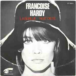Françoise Hardy - La Berlue / Nuit d'Eté download mp3 flac