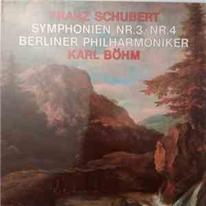 Franz Schubert / Berliner Philharmoniker, Karl Böhm - Symphonien Nr.3 - Nr.4 download mp3 flac Franz Schubert / Berliner Philharmoniker, Karl Böhm - Symphonien Nr.3 - Nr.4 download free