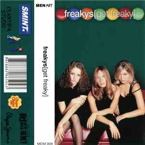Freakys - Get Freaky download free Freakys - Get Freaky download mp3 flac