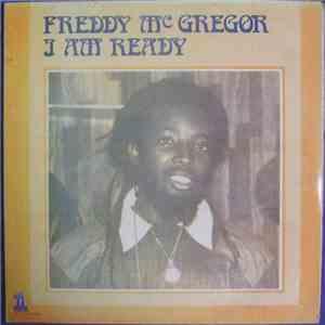 Freddy McGregor - I Am Ready download free
