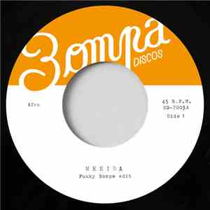 Funky Bompa - Mesida / Yemana download free