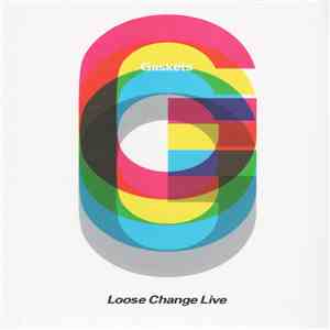 Gaskets - Loose Change Live download free