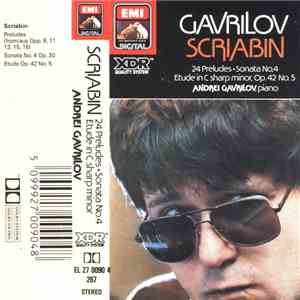 Gavrilov, Scriabin - 24 Preludes • Sonata No.4 • Etude In C Sharp Minor, Op.42 No.5 download free