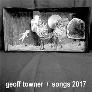 Geoff Towner - Songs 2017 download free