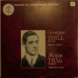 Georges Thill - Tenor. Opera Arias download mp3 flac Georges Thill - Tenor. Opera Arias download free