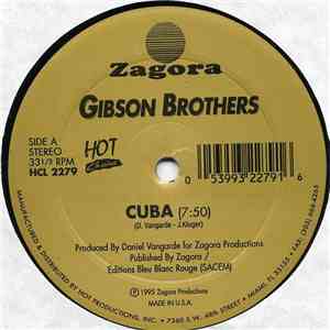 Gibson Brothers - Cuba / Que Sera Mi Vida (If You Should Go) download free
