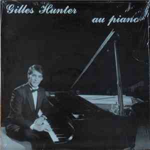 Gilles Hunter - Au Piano download free Gilles Hunter - Au Piano download mp3 flac
