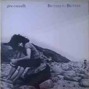 Gino Vannelli - Brother To Brother download mp3 flac