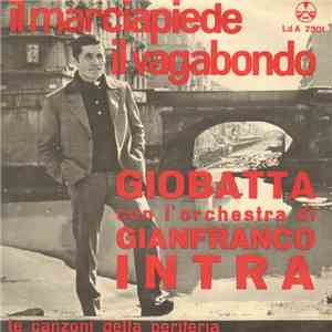 Giobatta Con L'Orchestra Di Gianfranco Intra - Il Marciapiede / Il Vagabondo download free