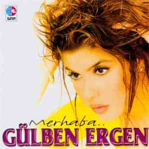 Gülben Ergen - Merhaba download free