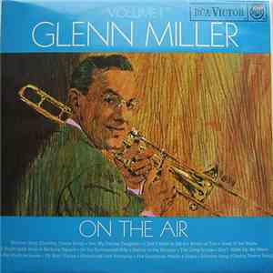 Glenn Miller - On The Air Volume 1 download free
