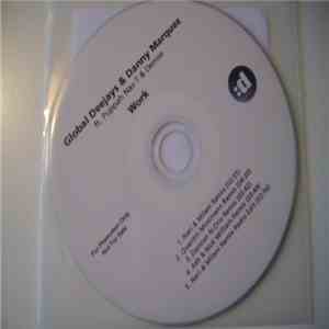 Global Deejays & Danny Marquez Ft. Puppah Nas-T & Denise - Work (Remixes) download free