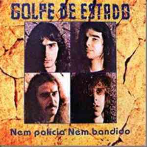 Golpe De Estado  - Nem Polícia Nem Bandido download mp3 flac