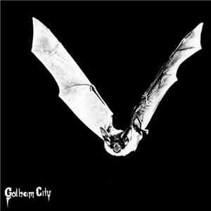 Gotham City - Gotham City C/W Killer Angels download free Gotham City - Gotham City C/W Killer Angels download mp3 flac