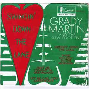 Grady Martin and the Slew Foot Five - Swingin' Down The Lane download free