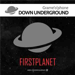 Grame'o'phone - Down Underground download free