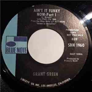 Grant Green - Ain't It Funky Now download free