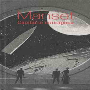 Gérard Manset - Capitaine Courageux download free Gérard Manset - Capitaine Courageux download mp3 flac