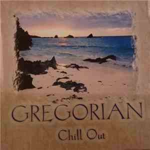 Gregorian - Chill Out download free